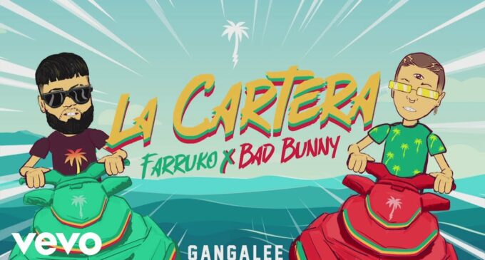 Reggay & Reggeton в новом видосе Farruko, Bad Bunny – La Cartera